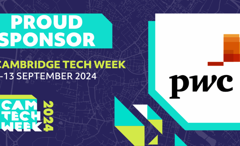 Announcing PwC among the Innovation Sponsors for Cambridge Tech Week