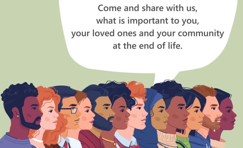 Community Voices – Your perspective matters for End of Life care