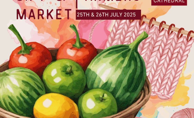Peterborough Cathedral’s Summer Craft & Gift Market Returns with a Brand-New Farmers Market!